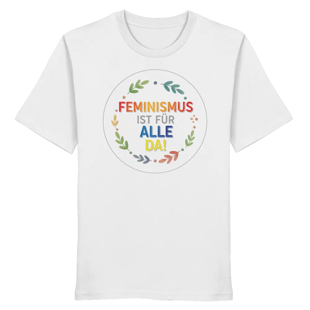 Feminismus ist für alle da — Shirt in White von Personal Paramedic