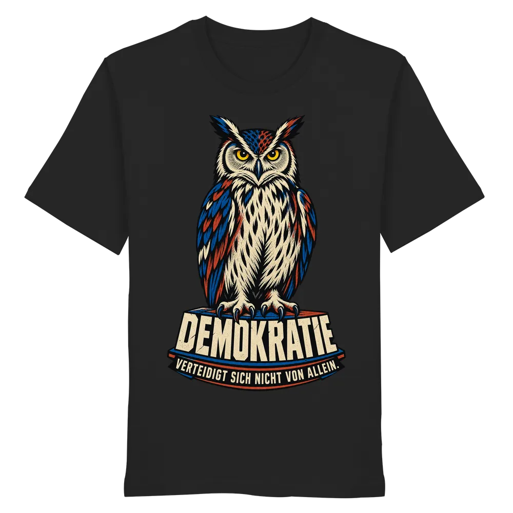 Demokratie verteidigt sich nicht von allein — Organic Shirt in Black von Personal Paramedic