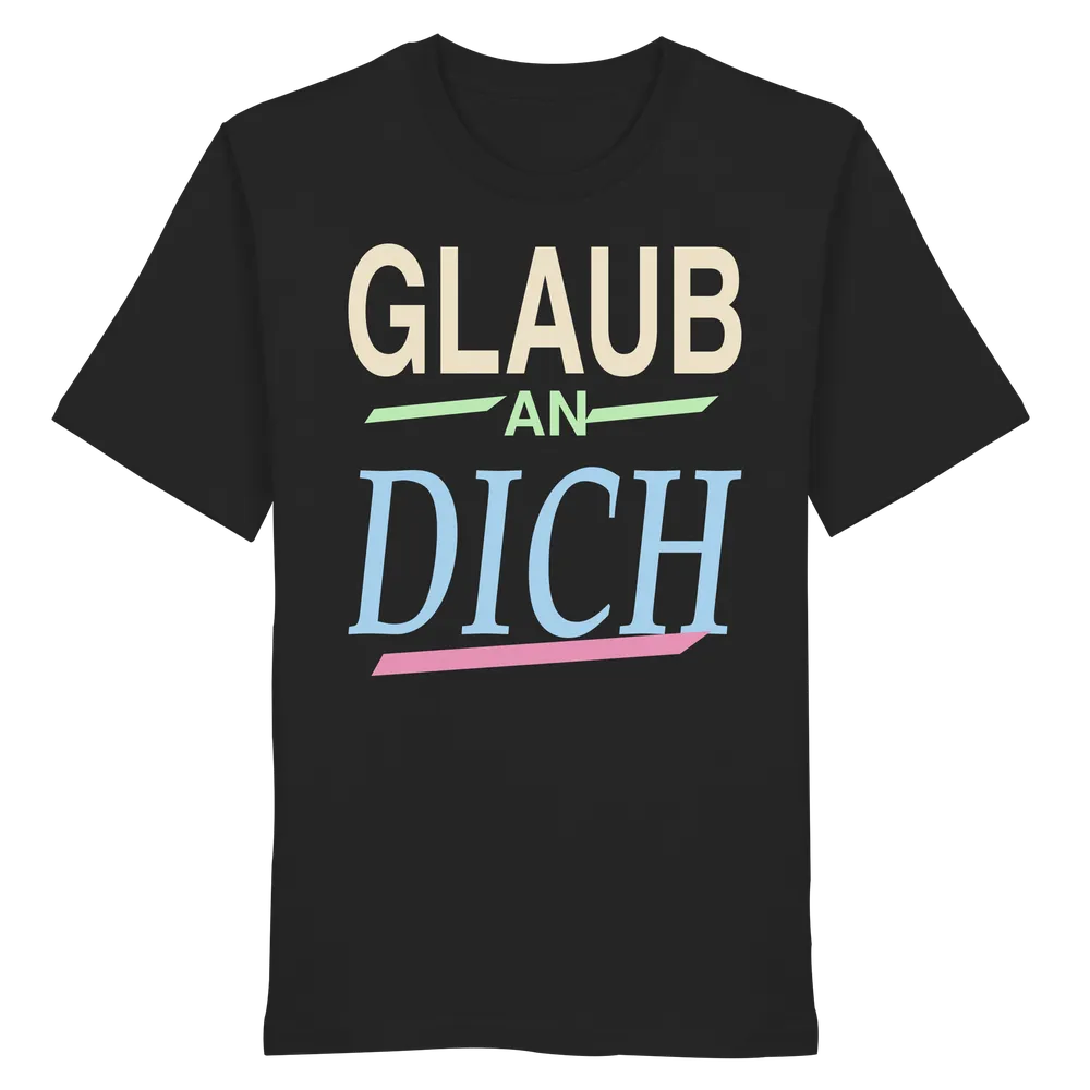 Glaub an dich — Organic Shirt in Black von Personal Paramedic
