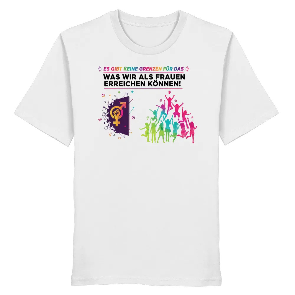 Es gibt keine Grenzen für das, was wir als Frauen erreichen können - Frauenrechte — Shirt in White von Personal Paramedic
