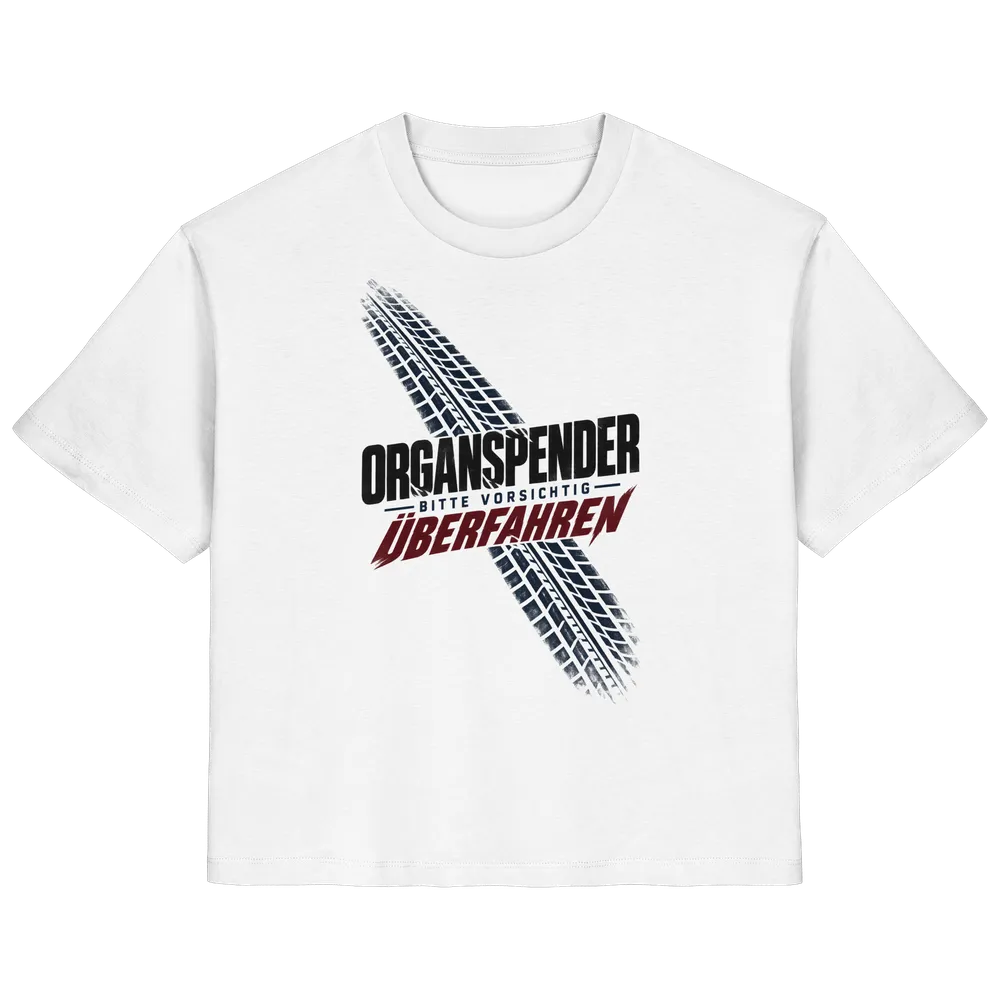 Organspender - Bitte vorsichtig überfahren — Ladies Organic Shirt in White von Personal Paramedic