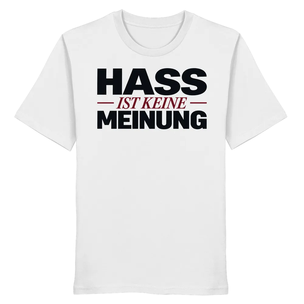 Hass ist keine Meinung (Brustdruck) — Organic Shirt in White von Personal Paramedic