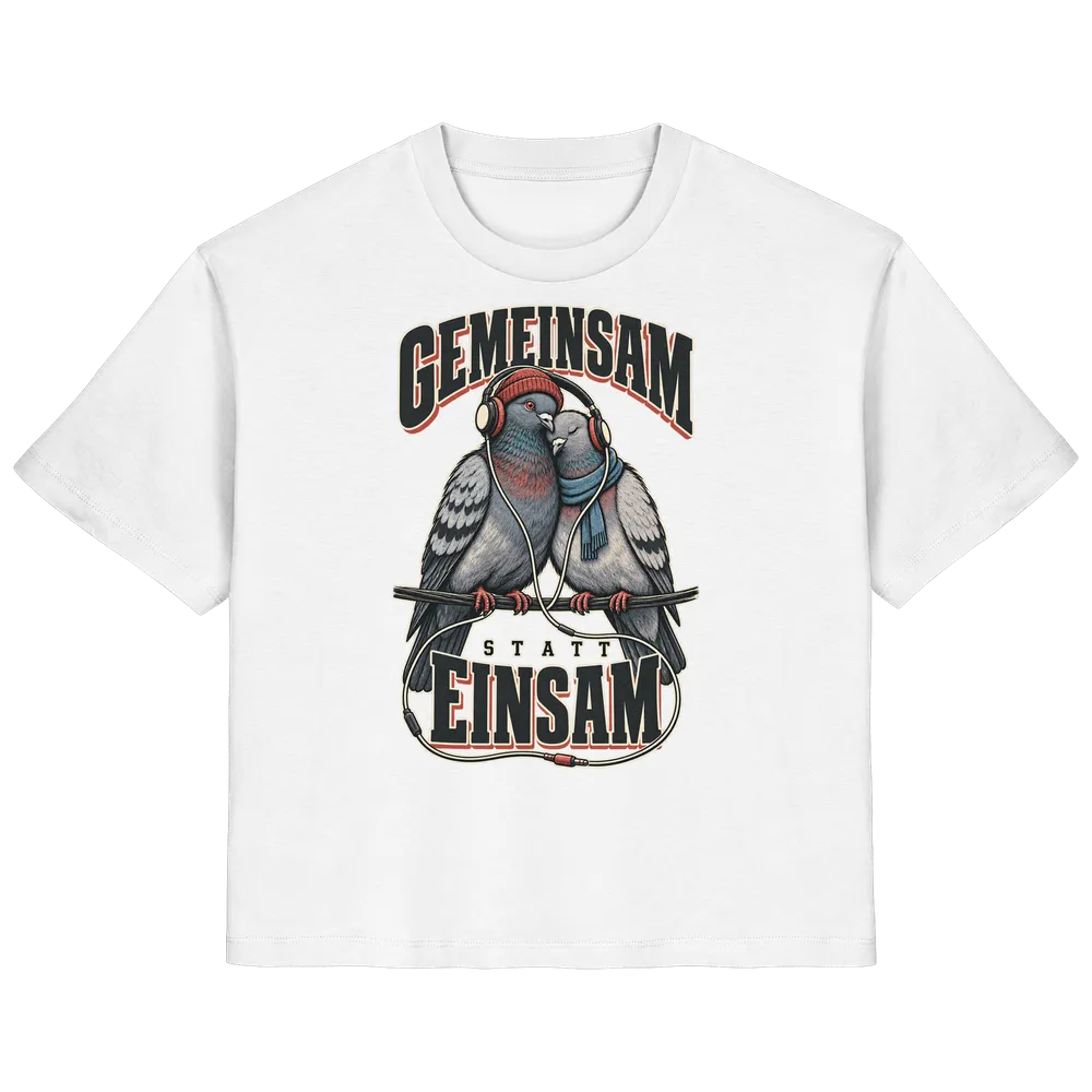 Gemeinsam statt einsam — Ladies Organic Shirt in White von Personal Paramedic