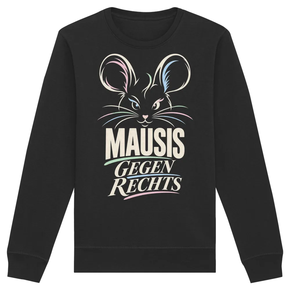 Mausis gegen Rechts — Organic Basic Unisex Sweatshirt in Black von Personal Paramedic