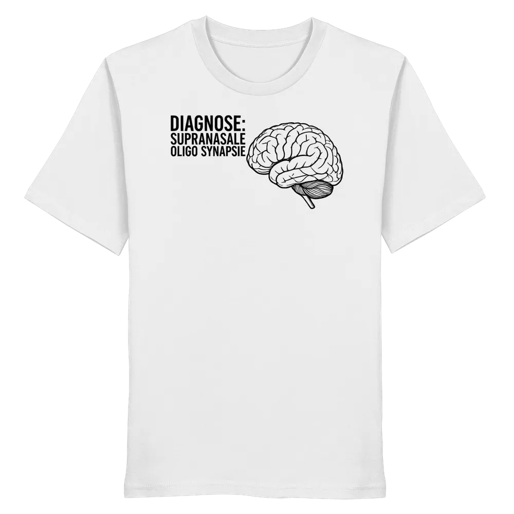 Diagnose: Supranasale Olingo Synapsie - Medizinhumor — Shirt in White von Personal Paramedic
