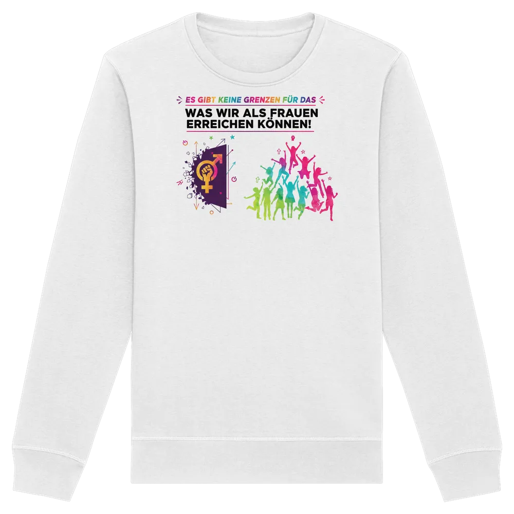 Es gibt keine Grenzen für das, was wir als Frauen erreichen können - Frauenrechte — Sweatshirt in White von Personal Paramedic