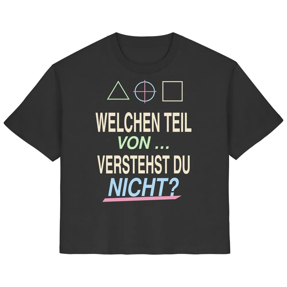 Welchen Teil von verstehst du nicht? — Ladies Organic Shirt in Black von Personal Paramedic