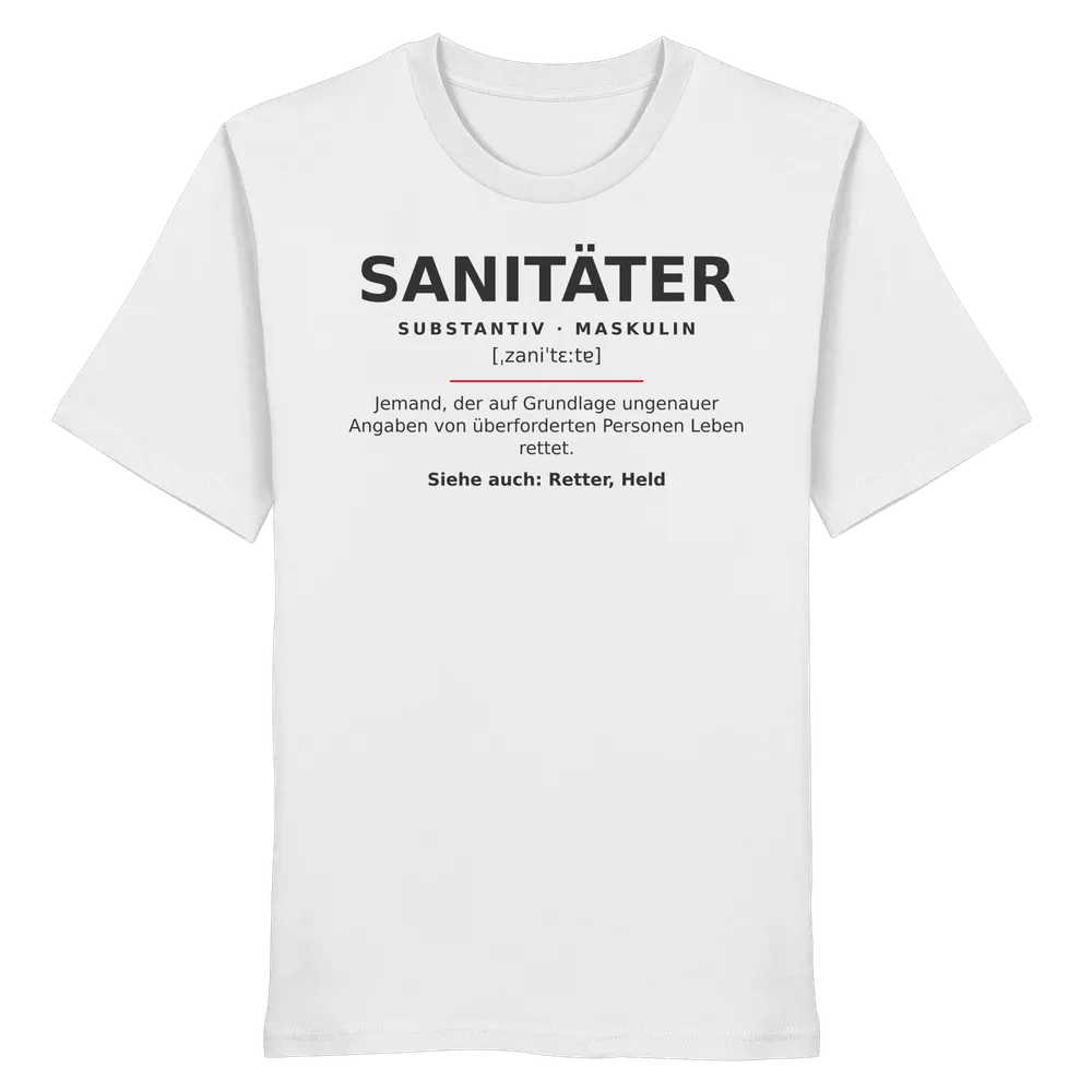 Sanitäter — Organic Shirt in White von Personal Paramedic