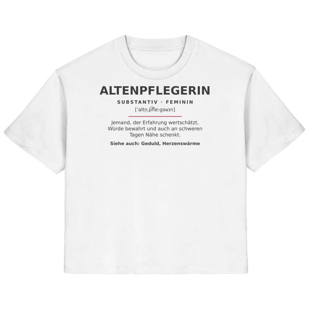 Altenpflegerin — Ladies Organic Shirt in White von Personal Paramedic
