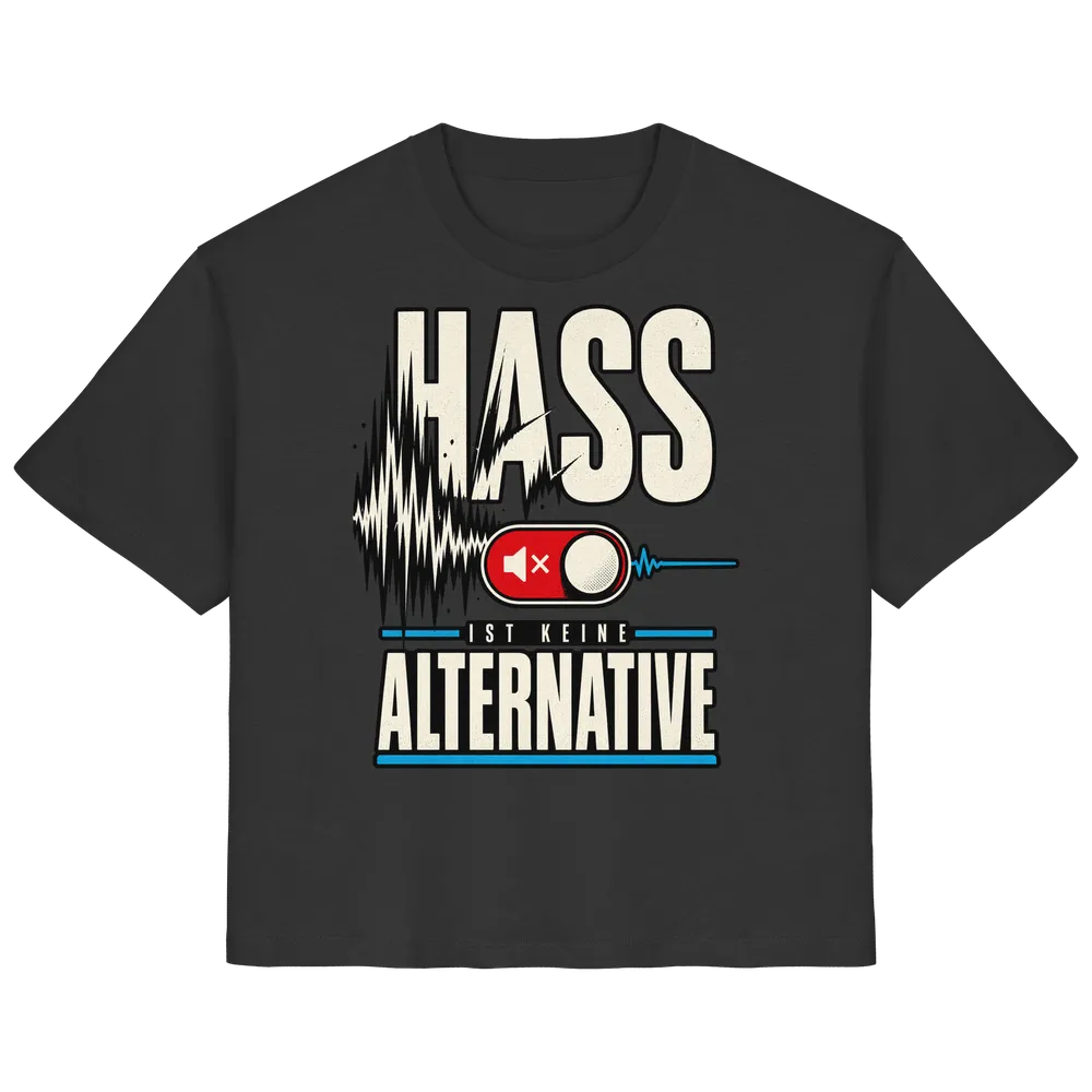 Hass ist keine Alternative — Ladies Organic Shirt in Black von Personal Paramedic