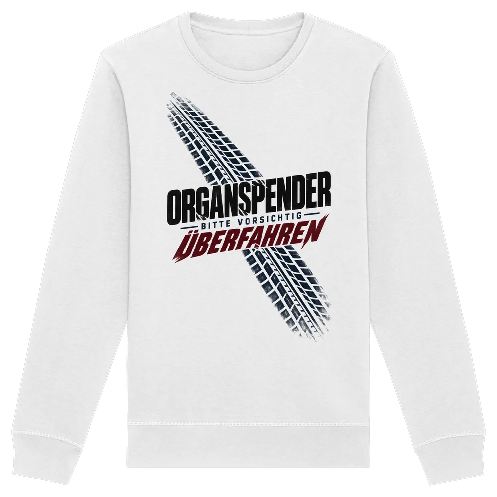 Organspender - Bitte vorsichtig überfahren — Organic Basic Unisex Sweatshirt in White von Personal Paramedic