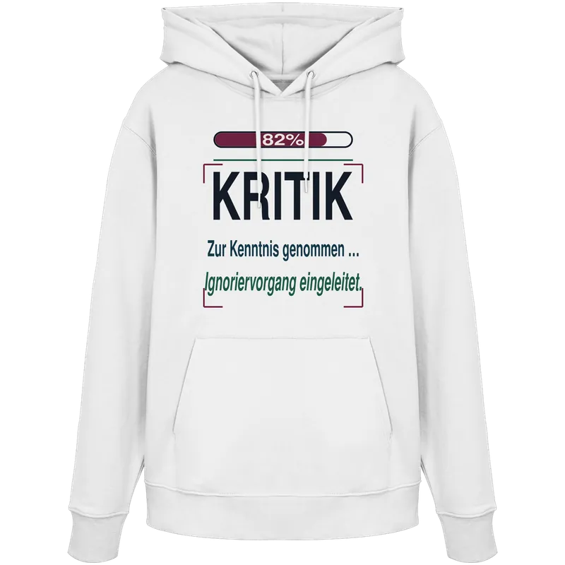 82 % Kritik – Zur Kenntnis genommen. Ignoriervorgang eingeleitet. — Organic Hoodie in White von Personal Paramedic