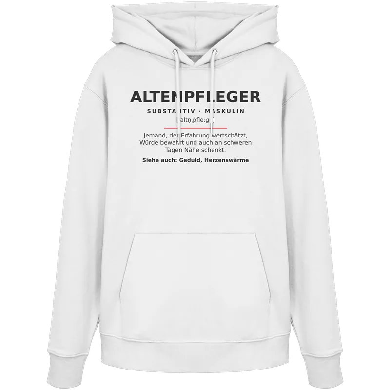 Altenpfleger — Organic Hoodie in White von Personal Paramedic