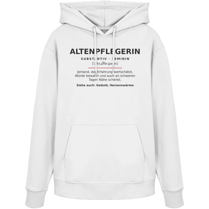 Altenpflegerin — Organic Hoodie in White von Personal Paramedic