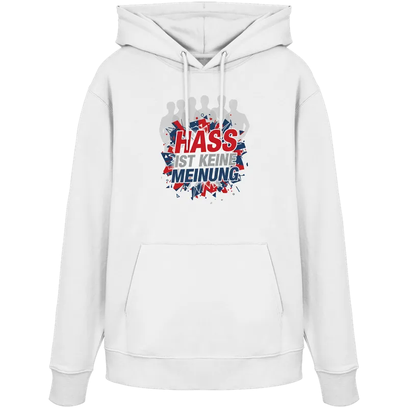 Hass ist keine Meinung - Demokratie — Organic Hoodie in White von Personal Paramedic