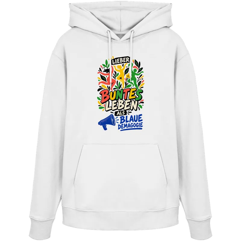 Lieber buntes Leben als blaue Demagogie — Organic Hoodie in White von Personal Paramedic