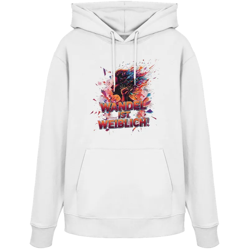 Wandel ist weiblich - Feminismus — Organic Hoodie in White von Personal Paramedic