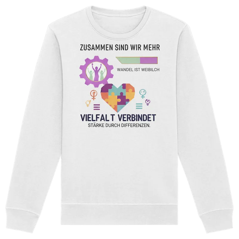 Zusammen sind wir mehr, Vielfalt verbindet - Frauenrechte — Sweatshirt in White von Personal Paramedic