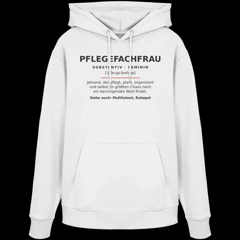 Pflegefachfrau — Organic Hoodie von Personal Paramedic