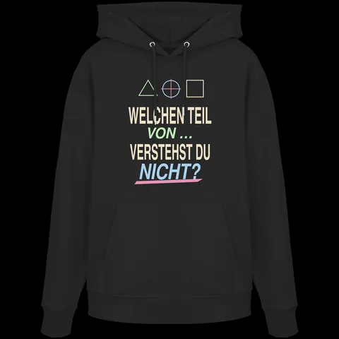 Welchen Teil von verstehst du nicht? — Organic Hoodie von Personal Paramedic